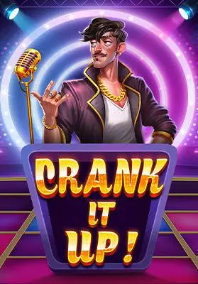 Crank It Up
